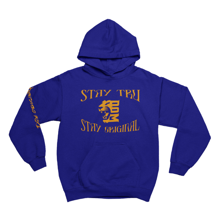 Stay Tru Stay Original Hoodie