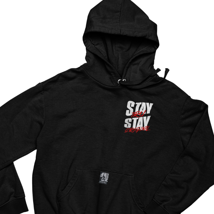 Stay Tru Stay Original Hoodie